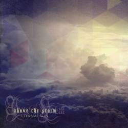 Above The Storm : Eternal Sun
